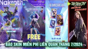 Bão skin miễn phí liên quân tháng 7/2024