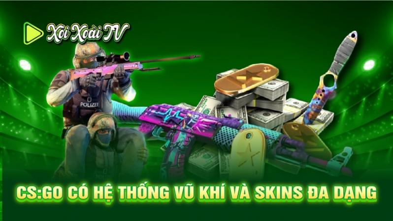 CS:GO có hệ thống vũ khí và skins đa dạng