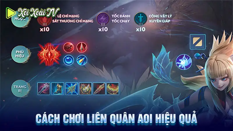 Cách chơi liên quân aoi hiệu quả