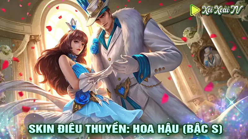 Skin điêu thuyền hoa hậu bậc s