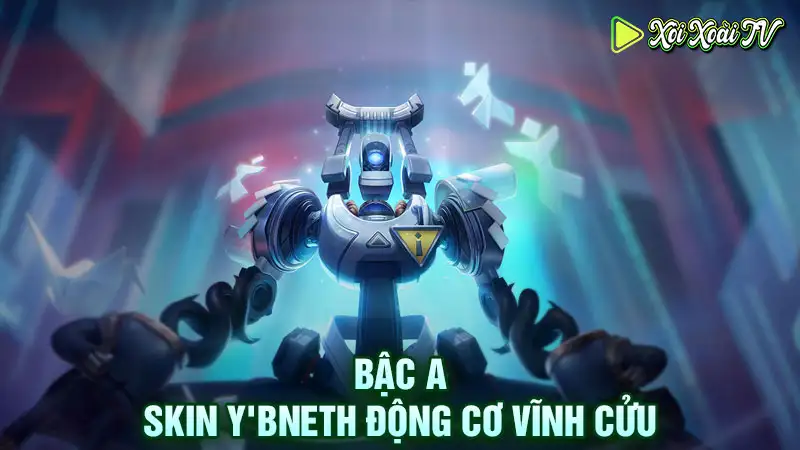 Skin y'bneth động cơ vĩnh cửu bậc a