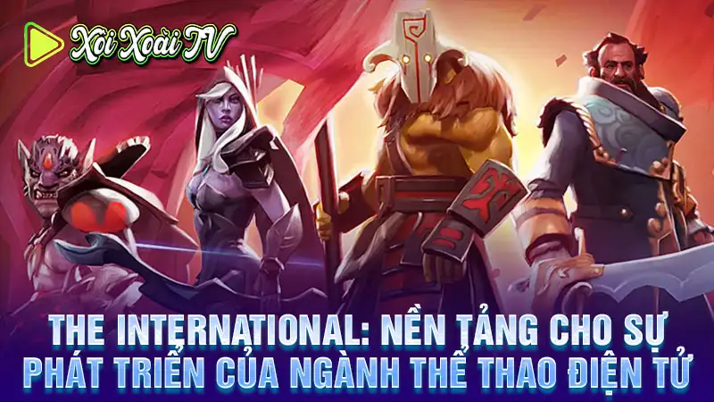 The international: nền tảng cho sự phát triển của ngành thể thao điện tử