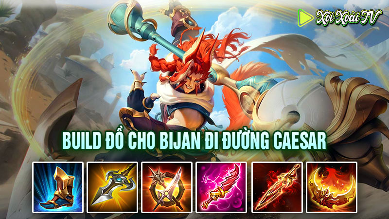 Build đồ cho bijan đi đường ceasar