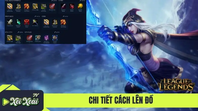 Chi tiết cách lên đồ Ashe