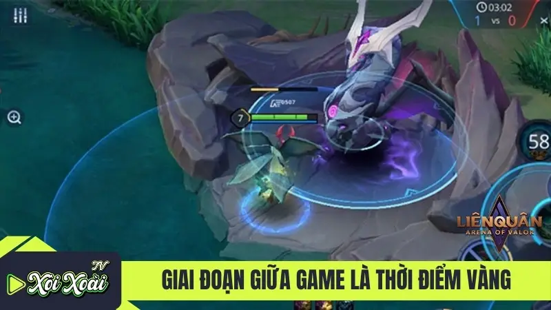 Giai đoạn giữa game là thời điểm vàng