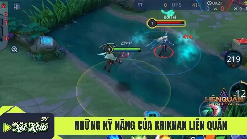 Những kỹ năng của Kriknak Liên Quân