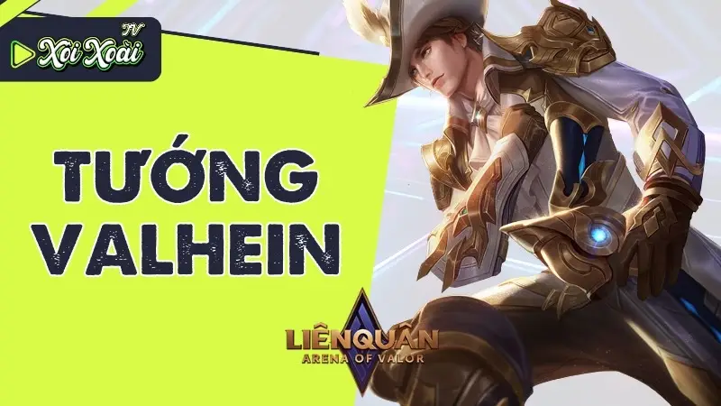 Valhein Liên Quân