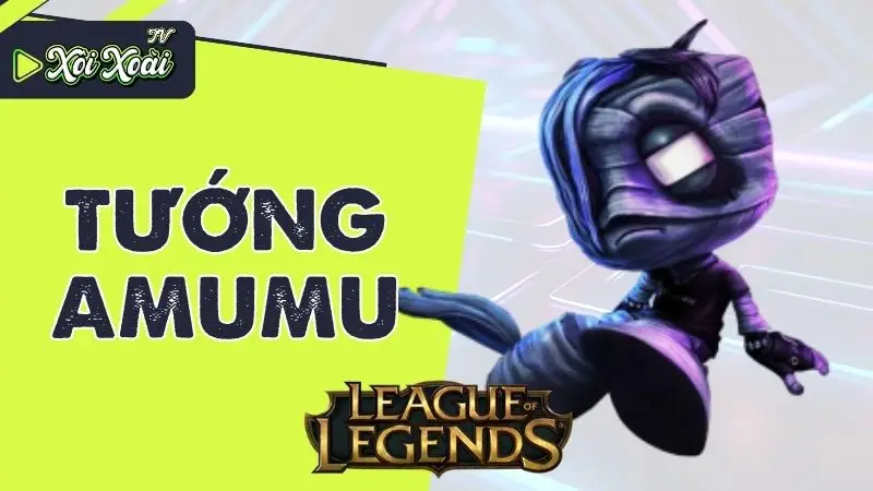 Amumu Liên Minh