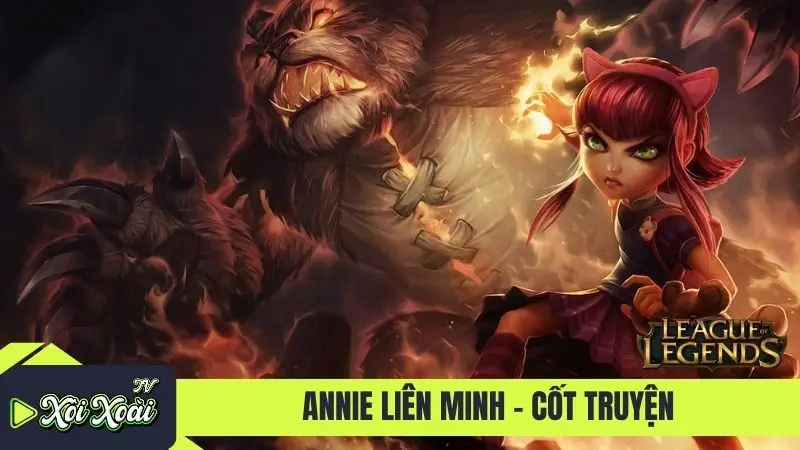 Annie Liên Minh - Cốt truyện