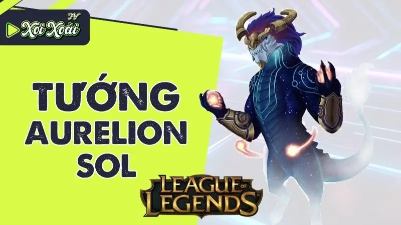 Aurelion Sol Liên Minh