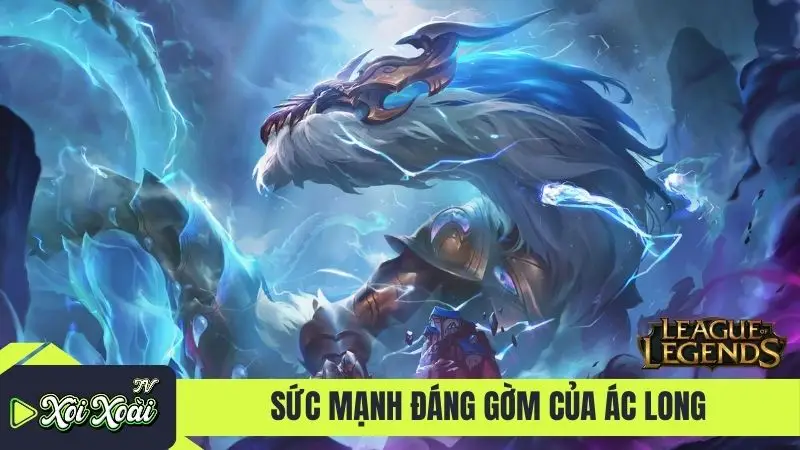 Sức mạnh đáng gờm của ác long