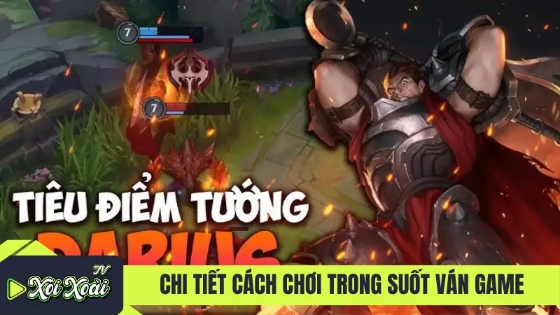 Chi tiết cách chơi trong suốt ván game